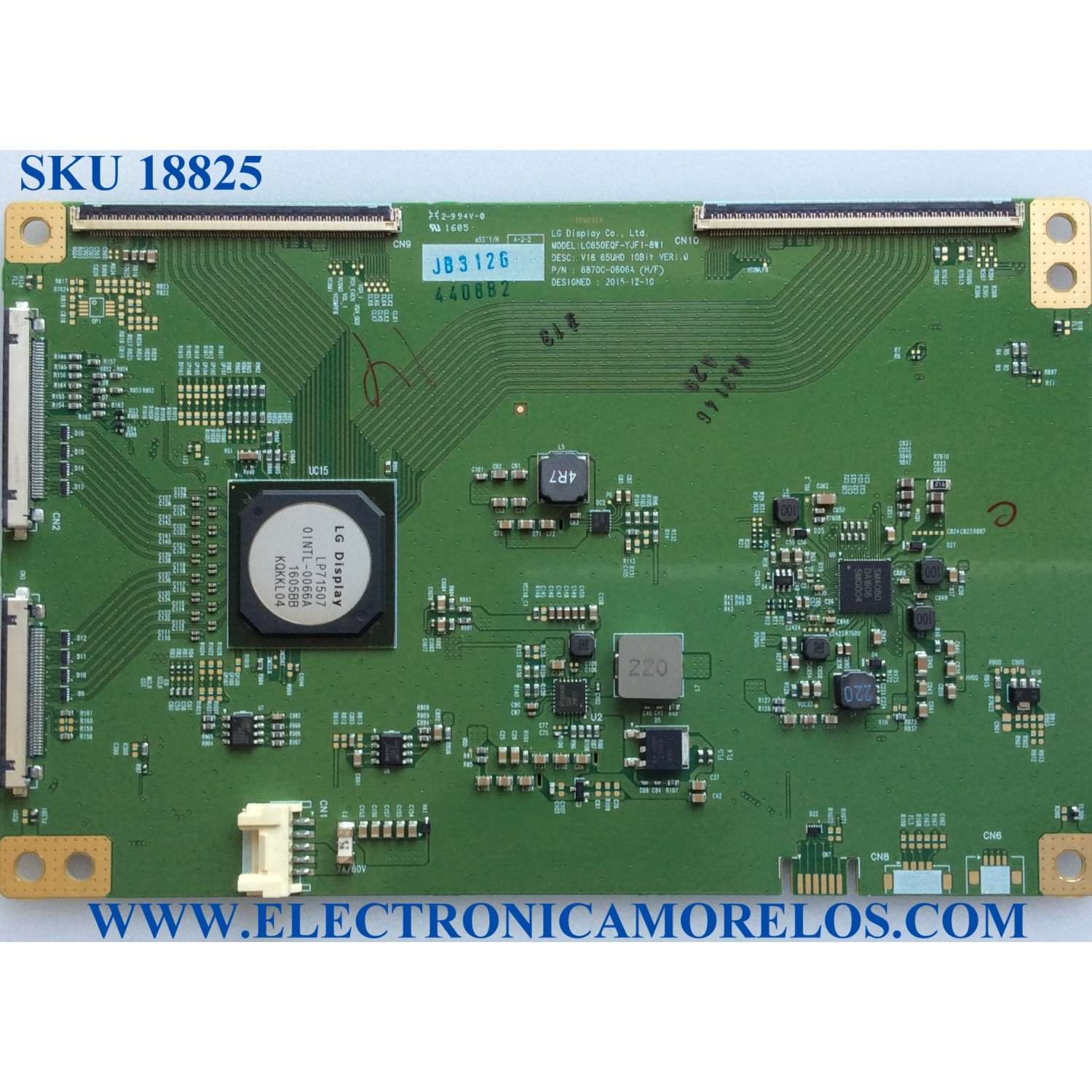 T-CON PARA TV LG / NUMERO DE PARTE 6871L-4408B / 6870C-0606A / 4408B / LC650EQF-YJF1-8W1 / V16 65UHG 108 / PANEL LC650EQF (YJ)(F1) / MODELOS 65UH9500-UA / 65UH9500-UA.BUSWLJR